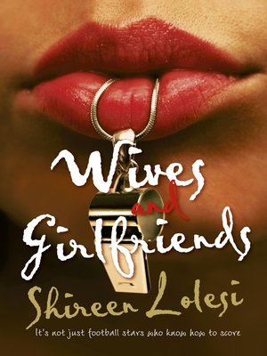 cover image of Wives and Girlfriends